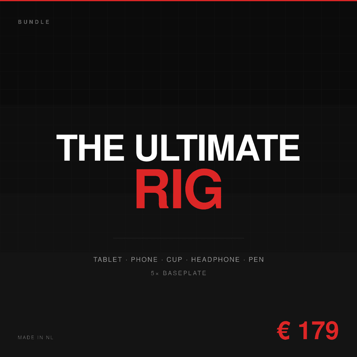 The Ultimate Rig